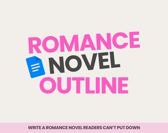 Romance Novel Outline Template Google Docs | Book Writing Beat Sheet | Story Planner for Writers | Plot Structure Guide