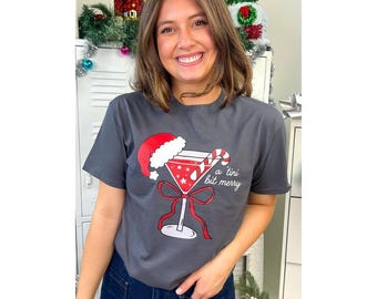 A Tini Bit Merry Hoodie, Merry Tini Sweatshirt, Xmas Santa Martini Tee, Martini Themed Gift, Xmas Party Shirt, Womens Clothing