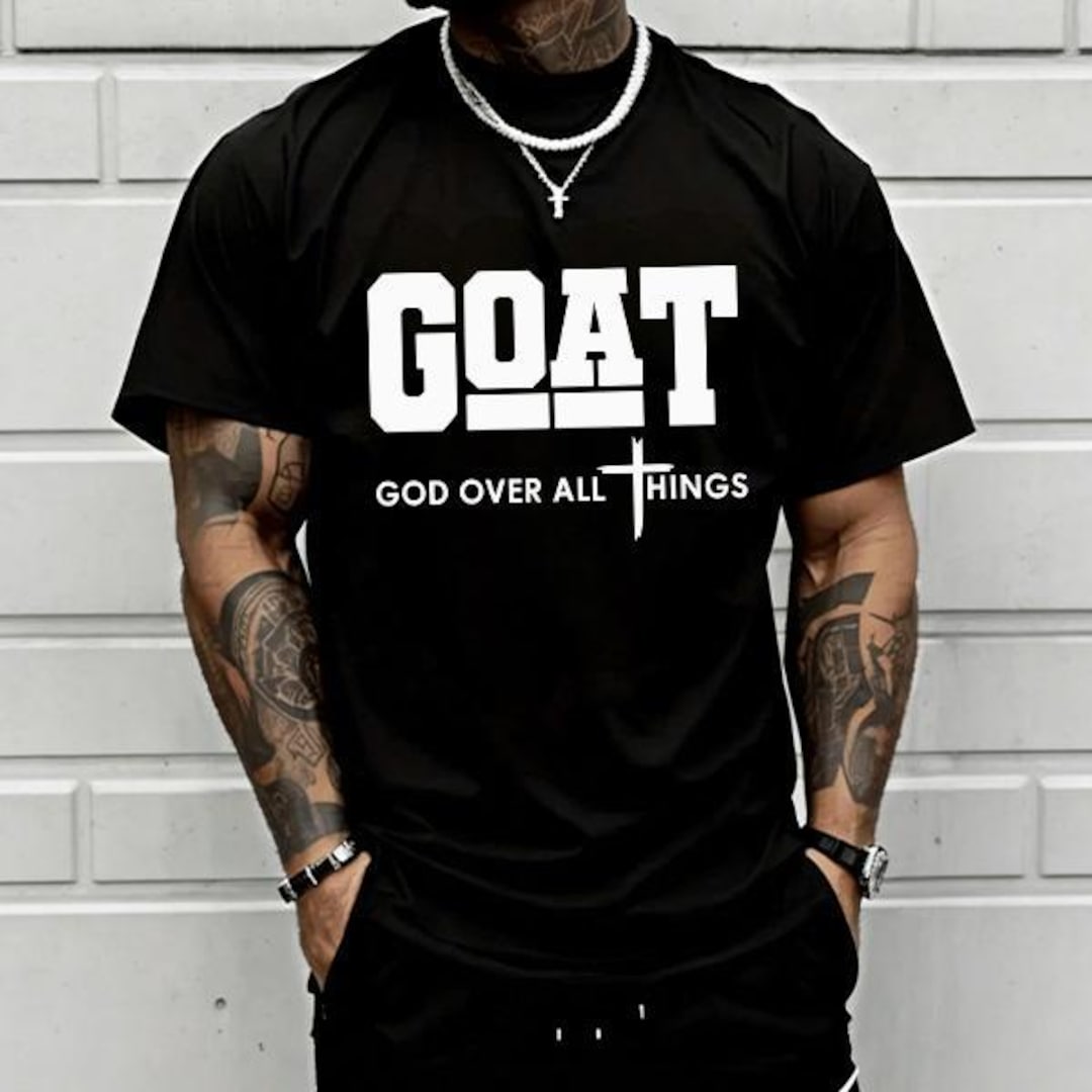 Goat God Over All Things T-Shirt, Christian Faith Cross Tee