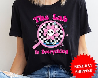 The Lab Is Everything T-Shirt, Medical Lab Week 2024 Shirt, Medical Lab Tee, Laboratory Scientist Tee, Medical Assistant Shirt, Lab Week Tee