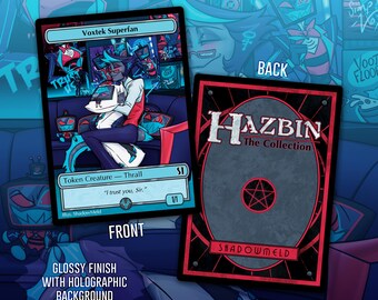 Hazbin Hotel "Voxtek Superfan" Ethan Fancard TCG Style