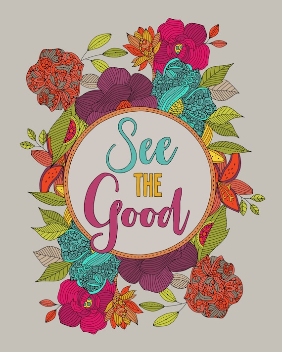 See the Good Art Print Wall Art Print Quote Print Home Etsy