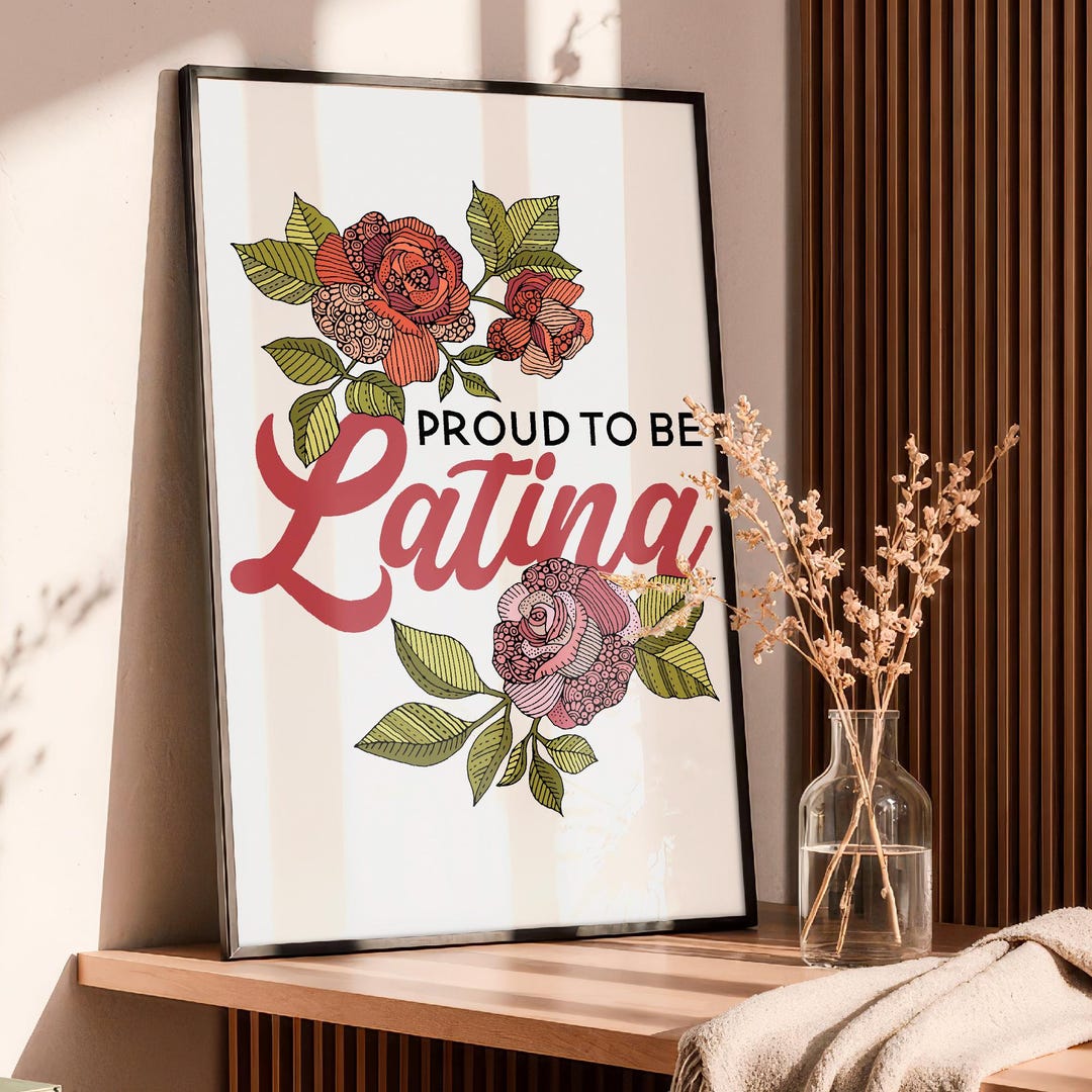 Printable Spanish Inspirational Quote Wall Art – “proud to Be Latina ...