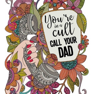 You are in a cut, call your dad, MFM, My favorite murder, Art print, home decor, decoration, art, decor