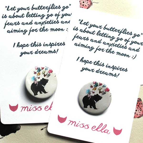 Moon Bear Butterflies - Badges Pin / Fridge magnet - motivation mothers day love encouragement