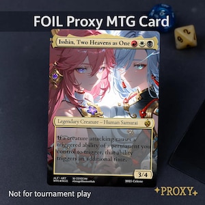 Könnte beinhalten: Eine Foil-Proxy-MTG-Karte mit dem Titel "Isshin, Two Heavens as One". Die Karte zeigt zwei Anime-Charaktere mit rosa und blauen Haaren. Der Text enthält "Legendary Creature - Human Samurai" und Spielregeln. Die Karte ist mit "Not for tournament play" gekennzeichnet.