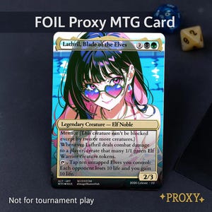 May include: A foil proxy MTG card featuring an anime-style illustration of Lathril, Blade of the Elves. The card has a colorful design with a woman wearing heart-shaped sunglasses. The text "Not for tournament play" is at the bottom.