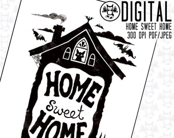 Home Sweet Home - Instant Digital Download - Printable Artwork