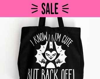 Tote - Black Batcat Shopping Bag - I Know I'm Cute But Back Off - Designs on back too - 14L Sturdy Cotton totebag 14 inches wide