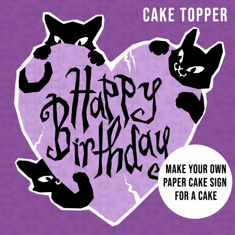 Birthday Cake Topper Digital Files to make your own Happy Birthday sign to decorate a cake or other Birthday Party Projects, Black Cats image 1