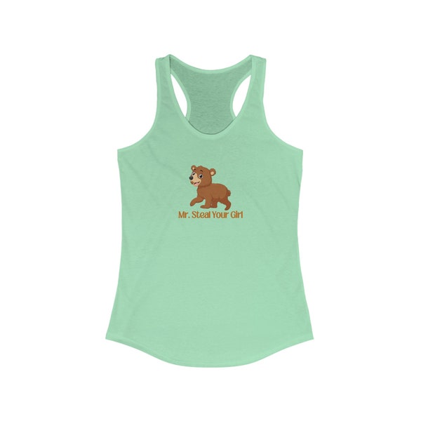 Tank Top - Mr Steal Your Girl, Women Choose Bears