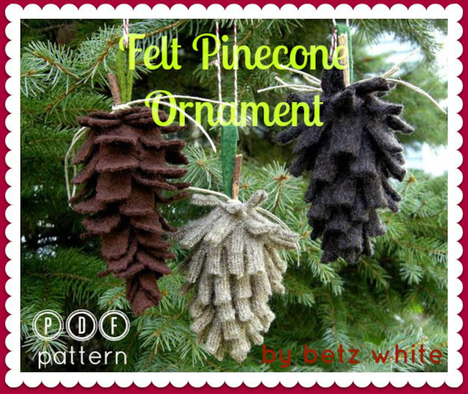 Felt Pinecone Ornament PDF PATTERN Etsy