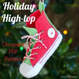 Holiday High-top Felt Ornament PDF PATTERN