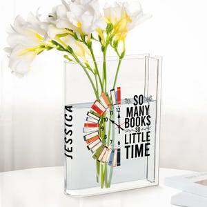 Custom Floral Acrylic Book Vase, Reader Bookshelf Decor Librarian Gift for Book Lovers, Bookworm Gift, Library Sign, Bookish Gift For Her