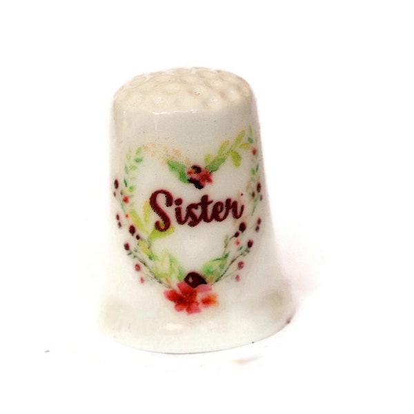 Sister Thimble, Collectible Thimble, Decorative Thimble, Handmade Thimble, Gift for Grandma, Unique Thimble, Gift for Quilters, Sister Gift