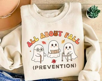 All About Fall (prevention) Shirt, Funny Halloween Hoodie, Three Ghosts Sweatshirt, Fall Leaves Tee, Spooky Season Graphic
