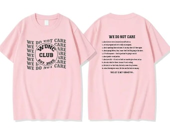 We Do Not Care Club Sweatshirt, 2 Side WDNC Club Hoodie, Motivated Quote Tee, Funny Gen X Shirt, Funny Aging tee