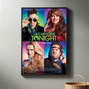 Take Me Home Tonight Movie Posters | High Quality Canvas Print I 2024 Movie Poster | Modern Room Decorative Arts | Popular Film Gift