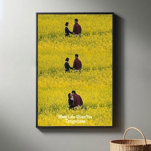 Póster de TV "Cuando la vida te da mandarinas" / Impresión en lienzo de alta calidad I 2025 / Póster de TV / Artes decorativas para habitaciones modernas / Regalo de película popular