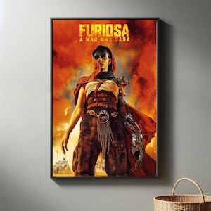 Furiosa A Mad Max Saga Film Poster | Hochwertiger Leinwanddruck I 2024 Movie Poster | Moderne Raum Dekorative Kunst | Beliebtes Filmgeschenk