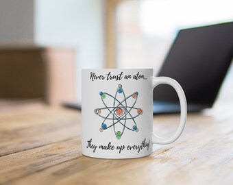 Wetenschap koffiemok. Atomen koffiemok. Wetenschap grappen. Pyhisics Scheikunde grap. Nerd mok. Geschenk. Taza de café ciencia. Vertrouw nooit een atoom.