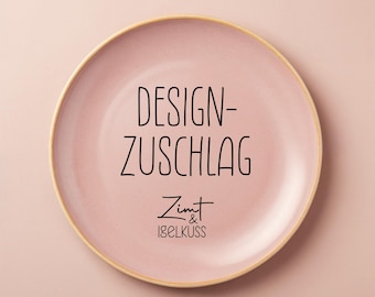 Sonderanpassung | Nachträgliche Zahlung (Designzuschlag)