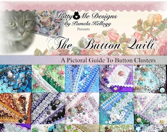 The Button Quilt - A Pictoral Guide To Button Clusters