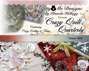 Crazy Quilt Quarterly Magazine Winter 2018