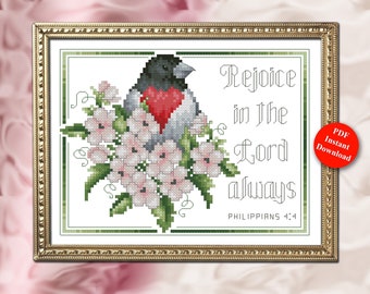 Rejoice In The Lord Always Philippians 4:40 Rosebreasted Grosbeak Counted Cross Stitch Pattern PDF Download by Pamela Kellogg