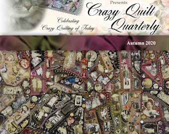 Crazy Quilt Quarterly Magazine Autumn 2020