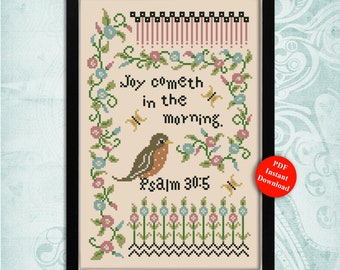 Inspirational Sampler Joy Cometh In The Morning Psalm 30:5 Counted Cross Stitch Pattern Instant Digital PDF Download by Pamela Kellogg