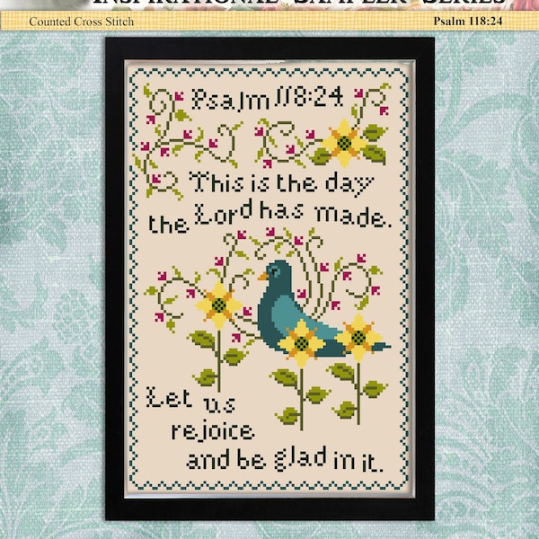 This Is The Day The Lord Has Made Cross Stitch Pattern Inspirational Sampler Psalm 118:24 Instant Digital PDF Download