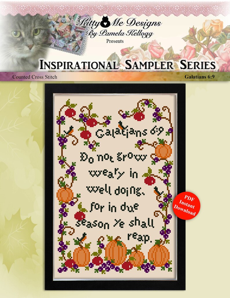 Cross Stitch Do Not Grow Weary Galatians 6 9 Inspirational Sampler Pattern Instant Digital PDF Download by Pamela Kellogg image 1