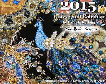 2015 Crazy Quilt Calendar