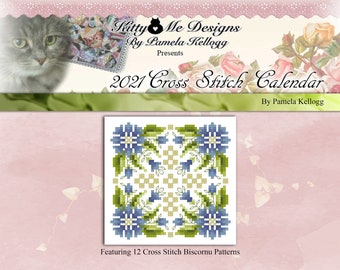 2021 Cross Stitch Biscornu Calendar Pattern Booklet by Pamela Kellogg of Kitty And Me Designs