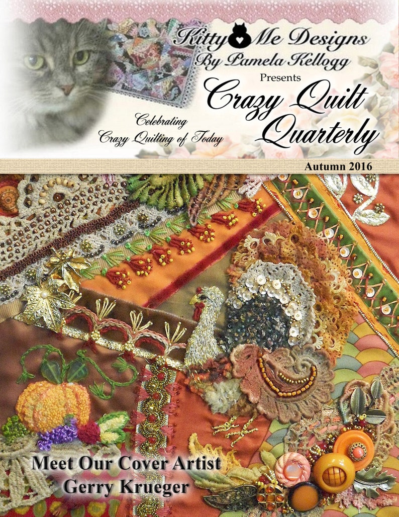 Crazy Quilt Quarterly Magazine Autumn 2016 image 1