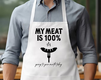 My Meat Is 100% Apron, Going To Your Mouth Today Apron, Master Griller Chef Apron, Funny Saying Apron Quote For Men's, Foodie Delights Apron