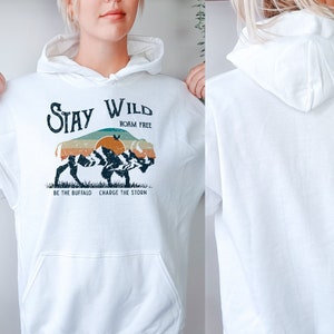 Stay Wild Roam Free Buffalo Graphic Sweatshirt, Outdoor Adventure Nature Inspired Crewneck