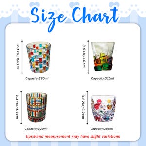 May include: A size chart displays four decorative drinking glasses. The glasses have colorful designs and varying capacities, ranging from 280ml to 350ml. Measurements are provided in inches and centimeters, with heights between 3.34 inches and 3.94 inches.