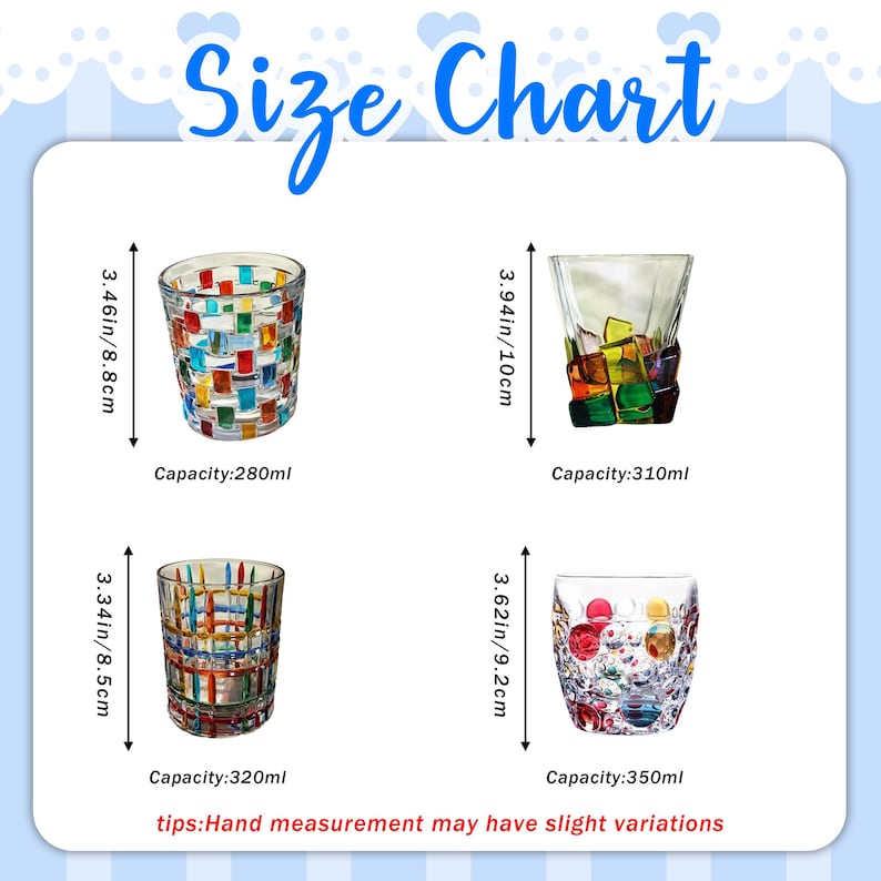 May include: A size chart displays four decorative drinking glasses. The glasses have colorful designs and varying capacities, ranging from 280ml to 350ml. Measurements are provided in inches and centimeters, with heights between 3.34 inches and 3.94 inches.