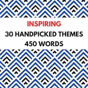 Könnte beinhalten: Ein grafisches Design mit einem sich wiederholenden Chevron-Muster in Blau, Schwarz und Weiß. Das mittlere weiße Band enthält den roten Text INSPIRING, gefolgt vom schwarzen Text 30 HANDPICKED THEMES und 450 WORDS in einer klaren Schrift.