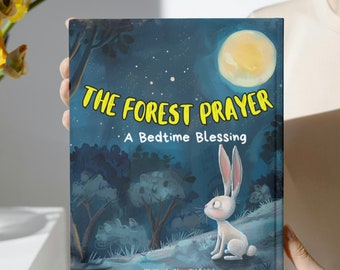 Libro de cuentos para niños antes de dormir, La oración del bosque, Una bendición antes de dormir