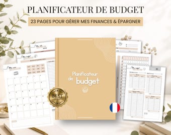 May include: A tan budget planner with the text Planificateur de budget and a coin icon on the cover. The planner is surrounded by several loose pages featuring monthly calendars, financial tracking tables, and expense logs. A gold best seller seal is visible.