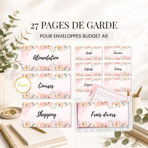 May include: A set of 27 A6 budget envelope cover pages featuring a soft pink floral watercolor design. The labels include French text such as Alimentation, Courses, Shopping, Santé, Travaux, Enfants, Loisirs, and Frais divers, with a tracker card.
