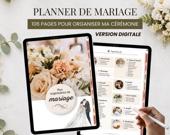 May include: A digital wedding planner displayed on two tablet screens. The cover features a floral arrangement and a bride and groom illustration with the text Mon organisateur de mariage. The interior page shows a numbered list of planning sections.