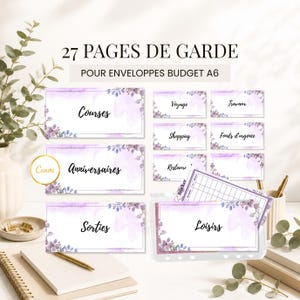 May include: A set of 27 A6 budget envelope cover pages featuring a purple watercolor floral design. The text includes 27 PAGES DE GARDE POUR ENVELOPPES BUDGET A6, Courses, Anniversaires, Sorties, Voyage, Shopping, Restauration, Travaux, Fonds d'urgence, and Loisirs.