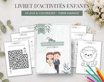 Libro de actividades y para colorear para niños | Actividades para bodas en francés | Folleto imprimible en PDF de 24 páginas para la recepción y la fiesta de la boda.