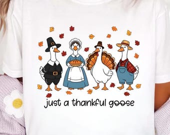 Comfort Colors Just A Thankful Goose Shirt, Silly Goose Fall Tee, Cute Silly Goose Shirt, Thanksgiving Goose Shirt, Thankful Goose Shirt
