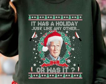 Keith Morrison True Crime Ugly Christmas Sweatshirt, Funny Xmas It Was a Holiday Just Like Any Other Hoodie, Movie Ugly Xmas Shirt