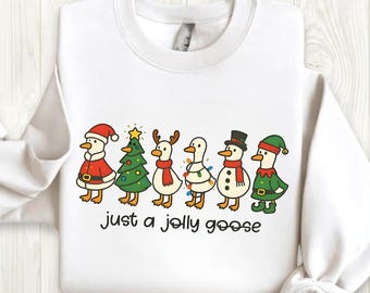 Comfort Colors Just A Jolly Goose  Sweatshirt, Funny Goose Christmas Silly Goose T-shirt, Festive Jolly Goose Tee, Merry Christmas Shirt